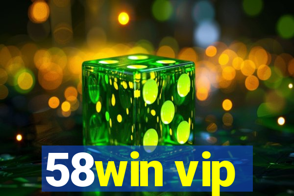 58win vip